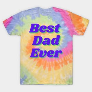 Best Dad Ever T-Shirt